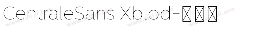 CentraleSans Xblod字体转换